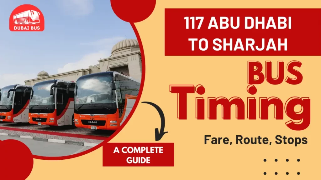 117 abu dhabi to sharjah bus timings