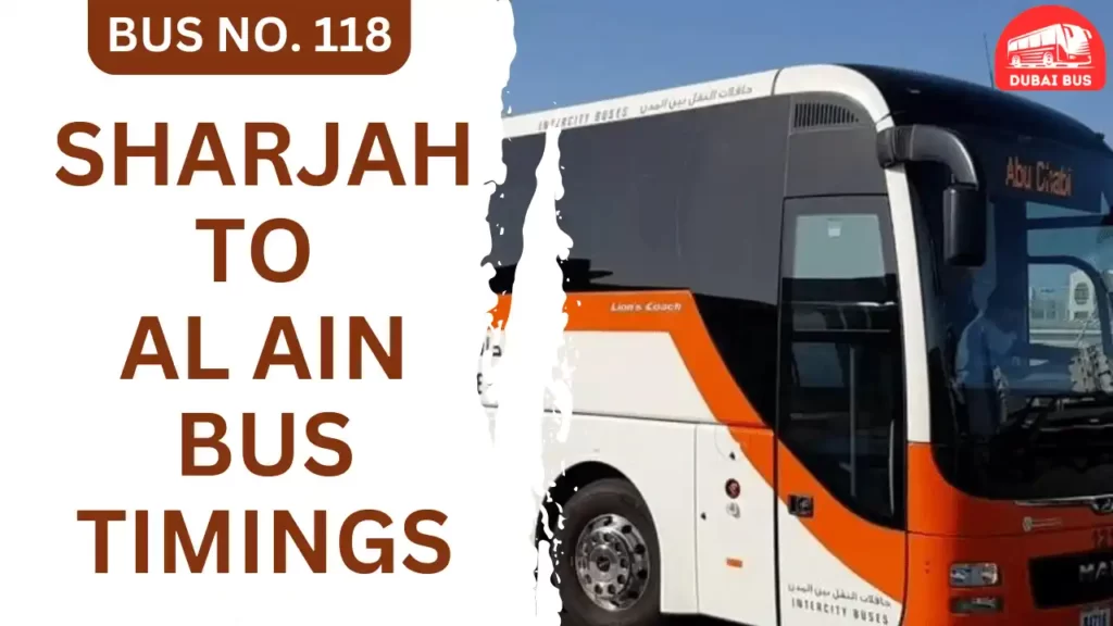 sharjah to al ain bus timings | 118 bus route