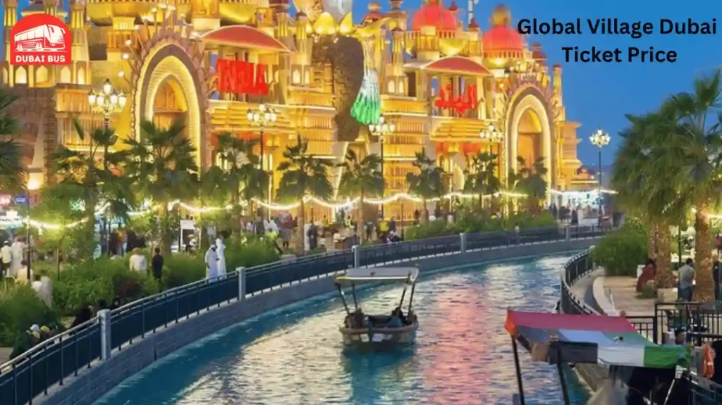 Global Village Dubai Ticket Price