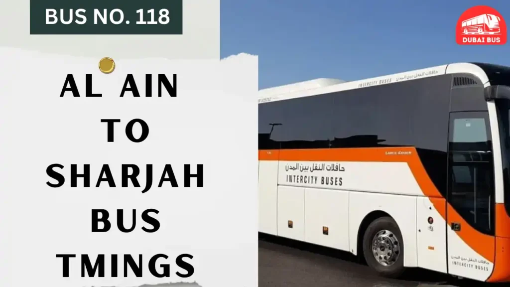 118 bus route al ain to sharjah bus timing