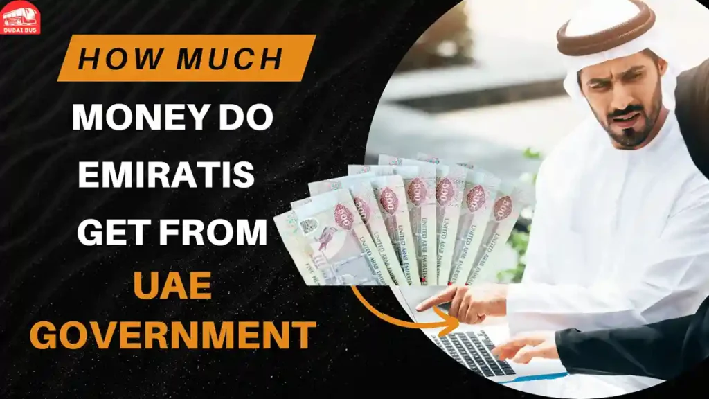 How Much Money Do Emiratis Get from UAE Government