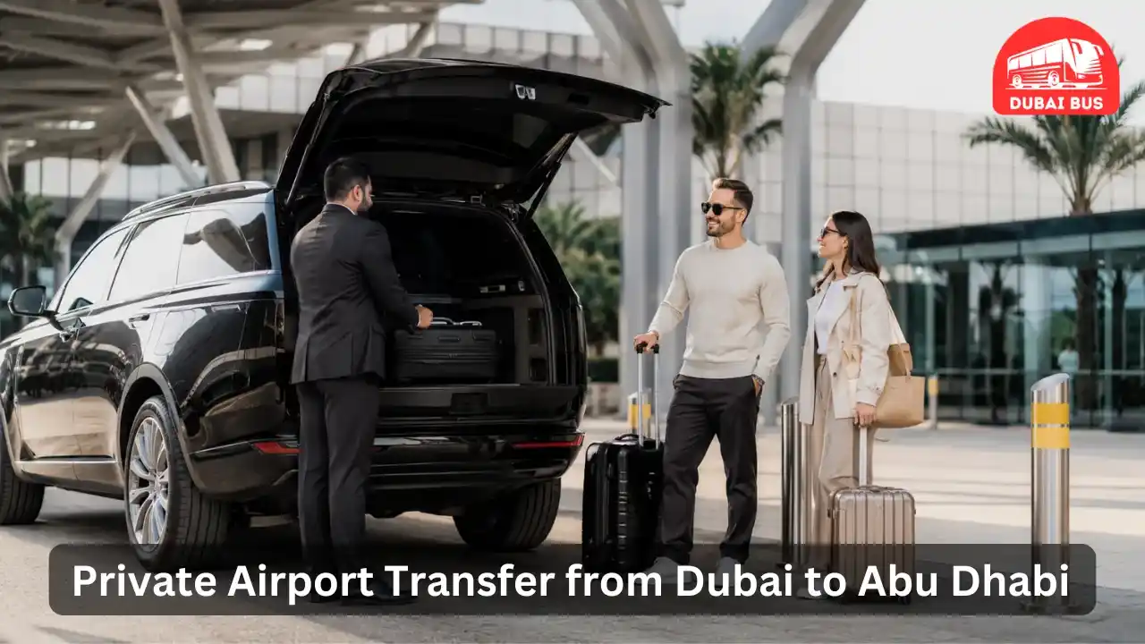 Private airport transfer from Dubai Airport